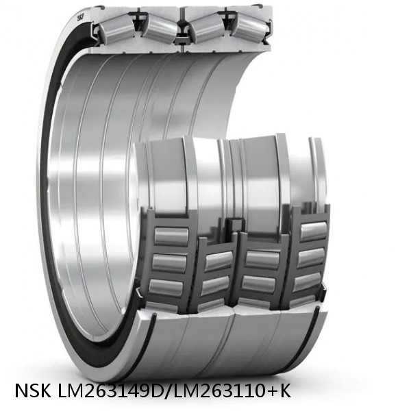 LM263149D/LM263110+K NSK Tapered roller bearing